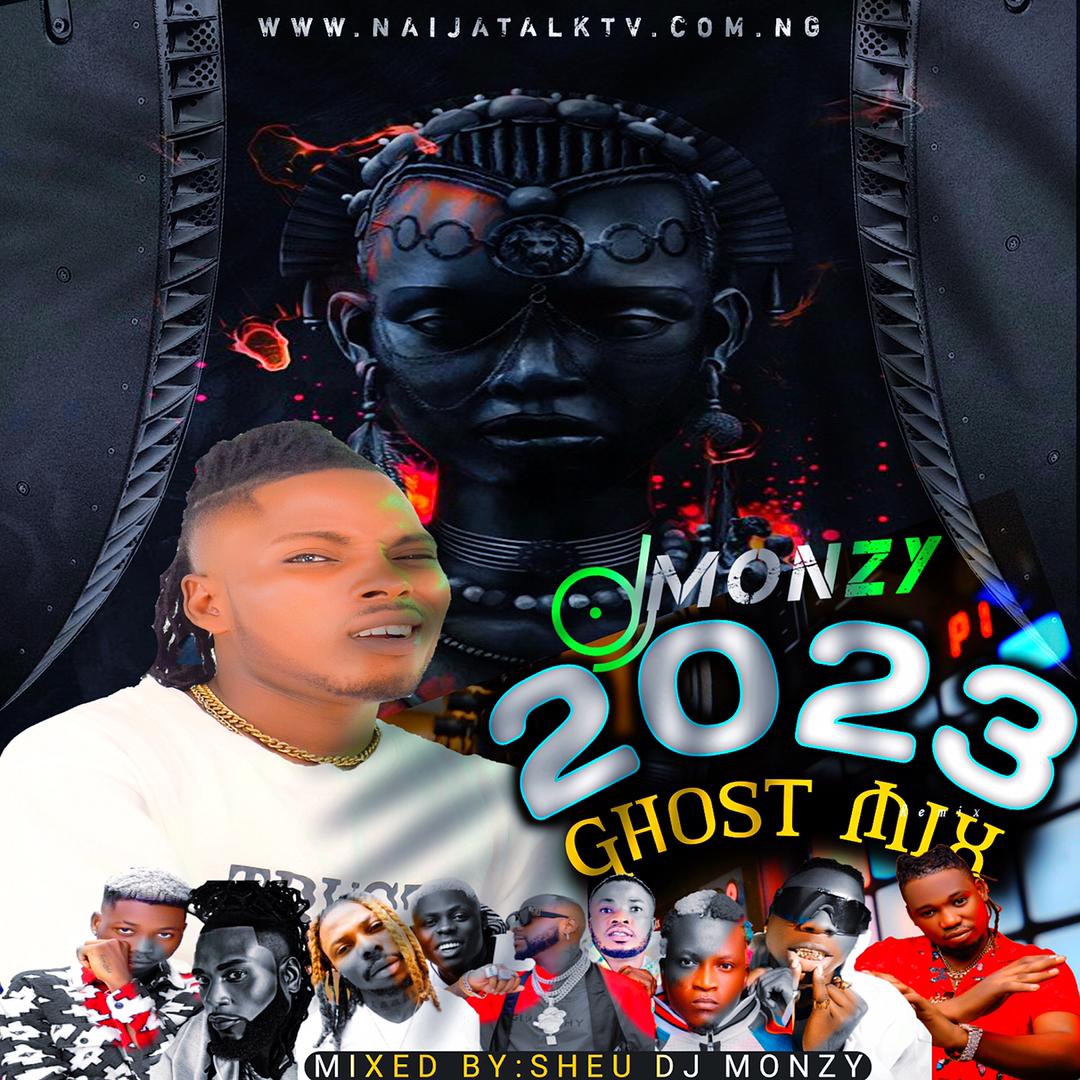DJ Monzy - 2023 Ghost Mix
