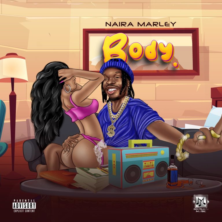 Naira Marley Body Mp3 Download