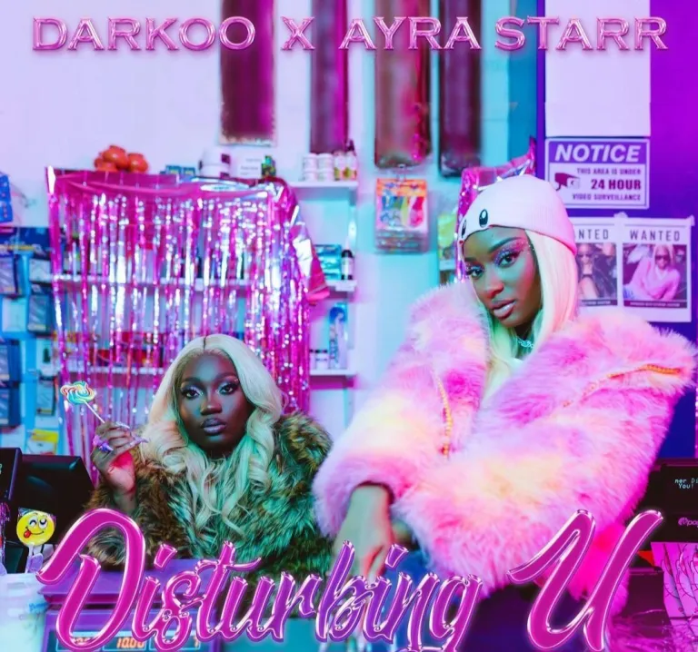 Darkoo ft Ayra Starr – Disturbing U Mp3 Download