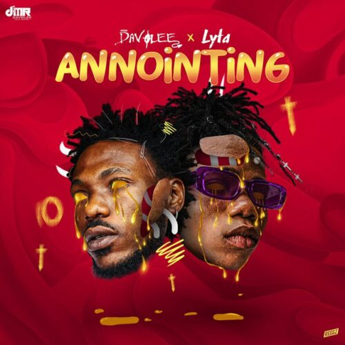 Davolee Ft. Lyta – Annointing Mp3 Download