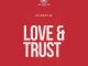 Iyanya Ft. Joeboy – Love And Trust